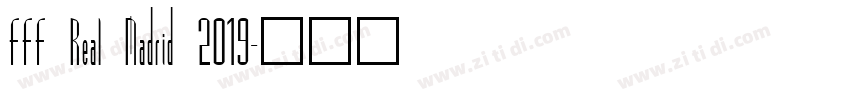 FFF Real Madrid 2019字体转换